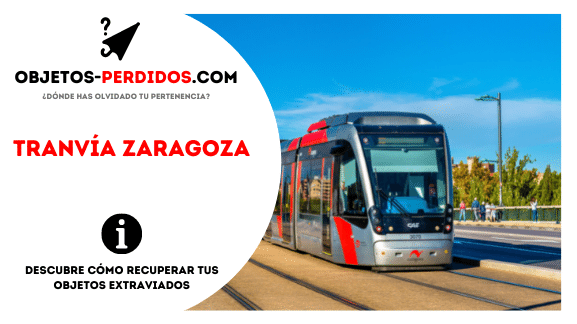 Objetos Perdidos en Tranvía Zaragoza