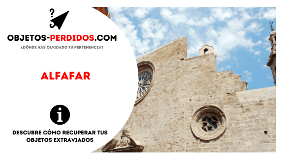 ¿Cómo Recuperar Objetos Perdidos en Alfafar?