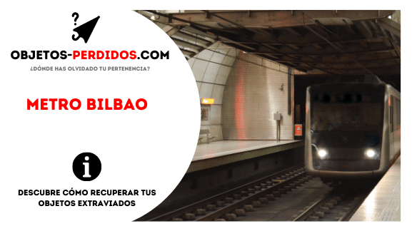 Objetos Perdidos en Metro Bilbao