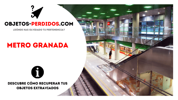 Objetos Perdidos en Metro Granada