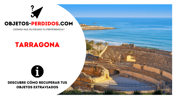 Objetos Perdidos en Tarragona
