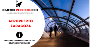 ¿Cómo Recuperar Objetos Perdidos en Aeropuerto Zaragoza?
