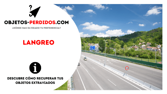 ¿Cómo Recuperar Objetos Perdidos en Langreo?