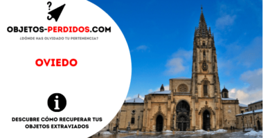 ¿Cómo Recuperar Objetos Perdidos en Oviedo?