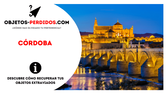 ¿Cómo Recuperar Objetos Perdidos en Córdoba?