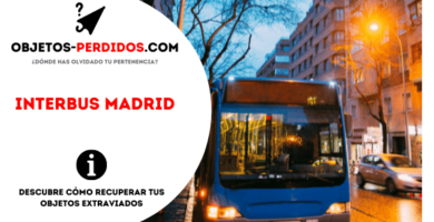 ¿Cómo Recuperar Objetos Perdidos en Interbus Madrid?