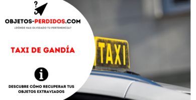 ¿Cómo Recuperar Objetos Perdidos en Taxi de Gandía?