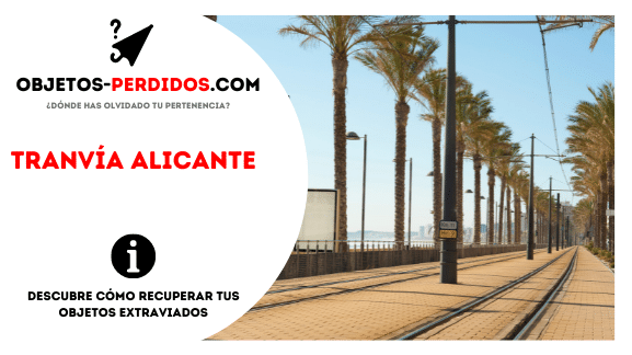 Objetos Perdidos en Tranvía Alicante
