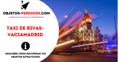 ¿Cómo Recuperar Objetos Perdidos en Taxi de Rivas-Vaciamadrid?