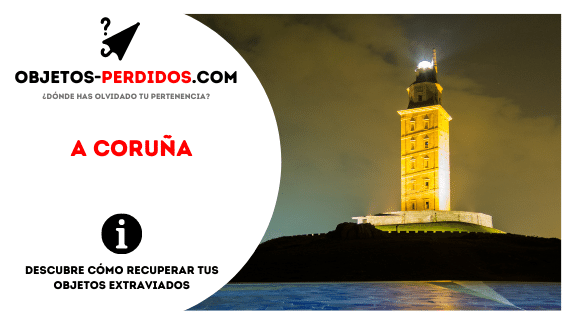 ¿Cómo Recuperar Objetos Perdidos en A Coruña?